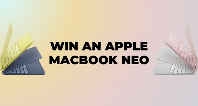 WIN AN APPLE MACBOOK NEO